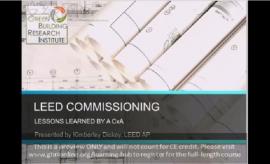 LEED Commissioning Lessons Learned by a CxA
